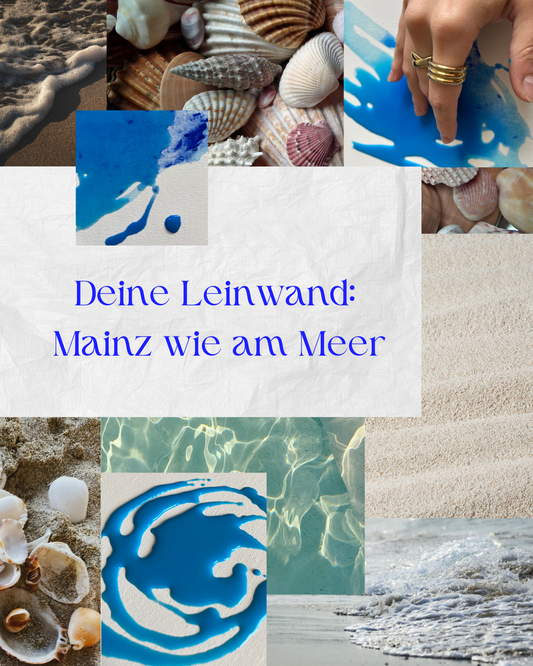 Deine Leinwand: Mainz wie am Meer